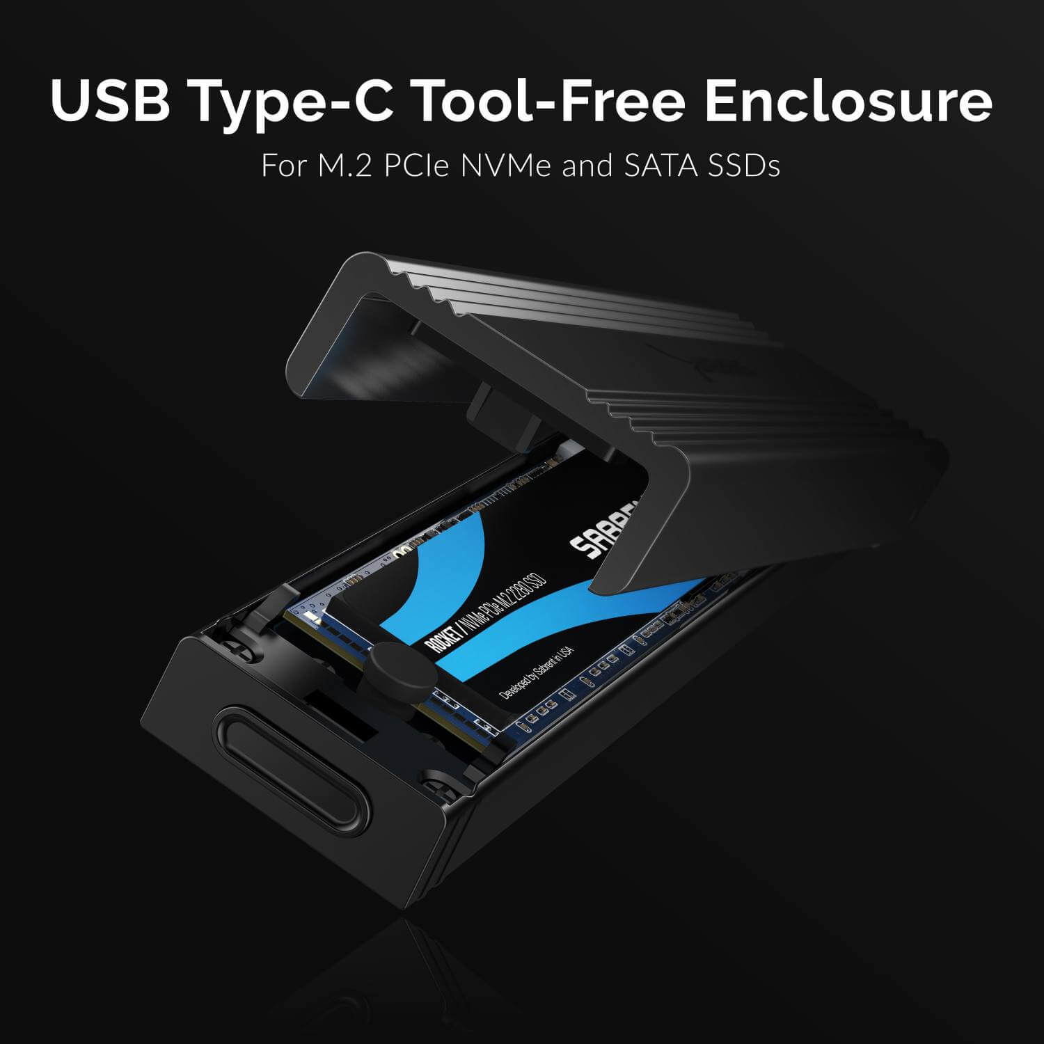 מארז USB-Type-C מסוג Type-C מסוג C.2 עבור M.2 PCIe NVMe ו- SATA SSD במהירויות גבוהות Sabrent EC-SNVE (6)